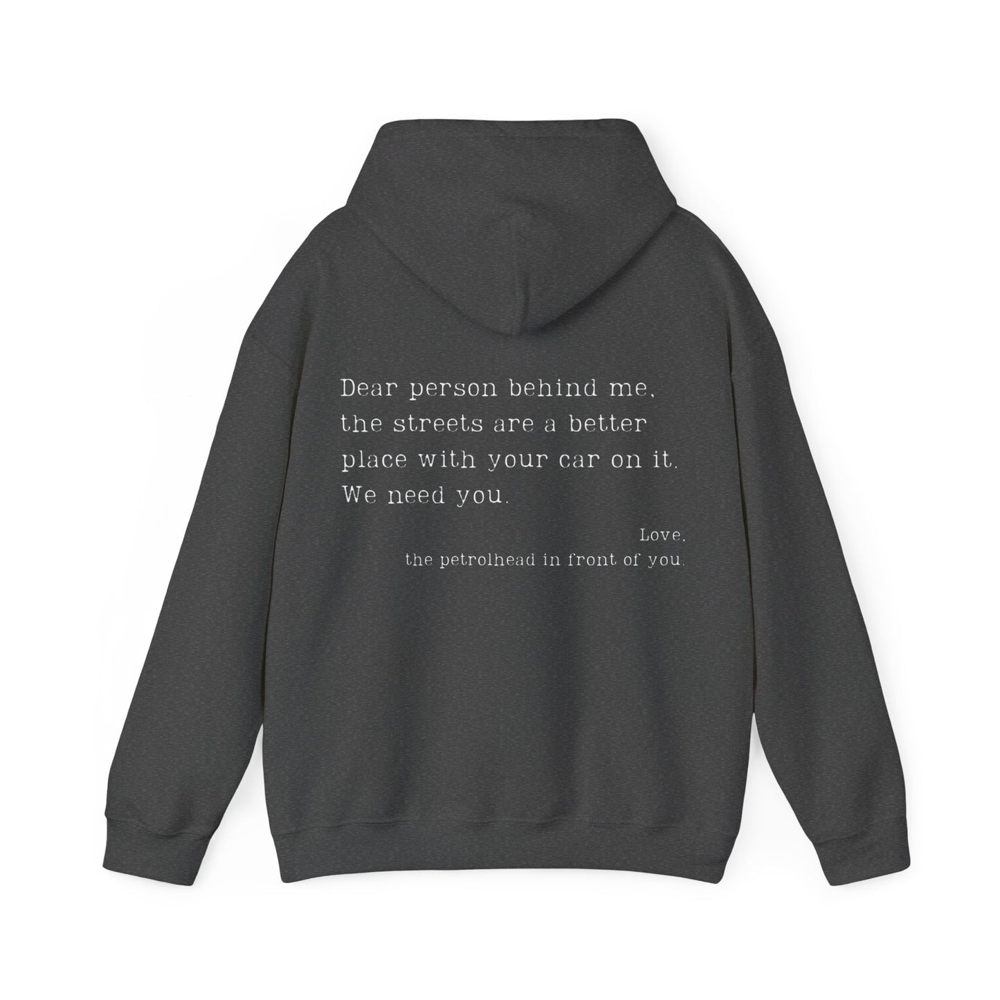 Dear person behind me Unisex Hoodie